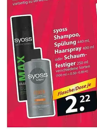 Famila Nord Ost Syoss Shampoo, Spülung, Haarspray Oder Schaumfestiger Angebot