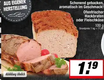 L. STROETMANN GROSSMARKT Ofenfrischer Hackbraten oder Fleischkäse Angebot