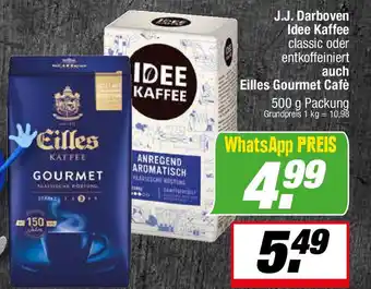 L. STROETMANN GROSSMARKT J.J. Darboven Idee Kaffee auch Eilles Gourmet Cafè Angebot