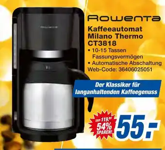 Expert Rowenta kaffeeautomat milano thermo ct3818 Angebot