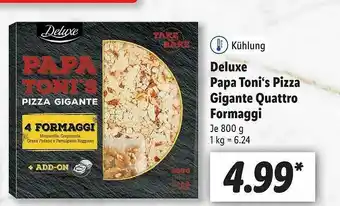 Lidl Deluxe Papa Toni's Pizza Gigante Quatro Formaggi Angebot