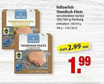 Markant Followfish Thunfisch Filets Angebot