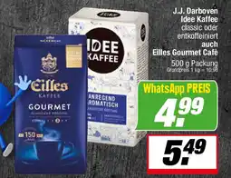 L. STROETMANN GROSSMARKT J.J. Darboven Idee Kaffee auch Eilles Gourmet Cafè Angebot