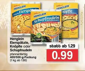 Famila Nord West Henglein Eierspätzle Knöpfle Oder Schupfnudeln Angebot