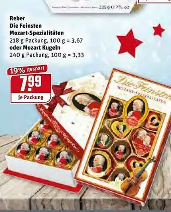 REWE Kaufpark Reber Die Feinsten Mozart-spezialitäten Oder Mozart Kugeln Angebot