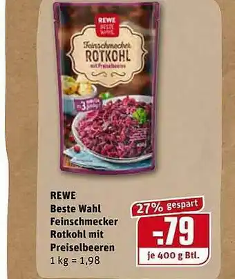 REWE Kaufpark Rewe Beste Wahl Feinschmecker Rotkohl Mit Preselbeeren Angebot