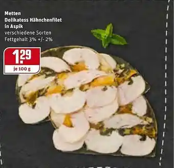 REWE Kaufpark Metten Delikatess Hähnchenfilet In Aspik Angebot