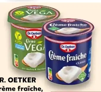 Kaufland Dr. Oetker Crème Fraîche Angebot