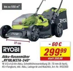 toom Baumarkt RYOBI Akku-Rasenmäher "RY18LM37A-240" Angebot