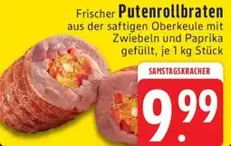 Edeka Frischer Putenrollbraten Angebot