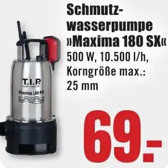 B1 Discount Baumarkt T.I.P. Schmutzwasserpumpe Maxima 180 SX Angebot