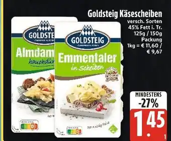 Edeka Xpress Goldsteig käsescheiben Angebot