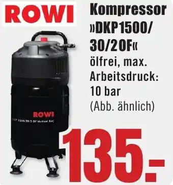 B1 Discount Baumarkt ROWI Kompressor DKP 1500/30/20F Angebot