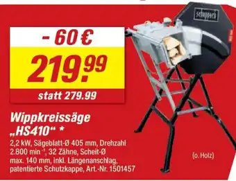 toom Baumarkt Scheppach Wippkreissäge ..HS410"* Angebot