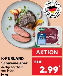 Kaufland K-PURLAND Schweineleber Angebot