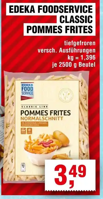 Handelshof EDEKA FOODSERVICE CLASSIC POMMES FRITES Angebot