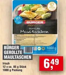 Handelshof BÜRGER GEROLLTE MAULTASCHEN Angebot