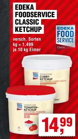 Handelshof EDEKA FOODSERVICE CLASSIC KETCHUP Angebot