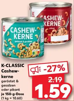 Kaufland K-CLASSIC Cashew- kerne Angebot