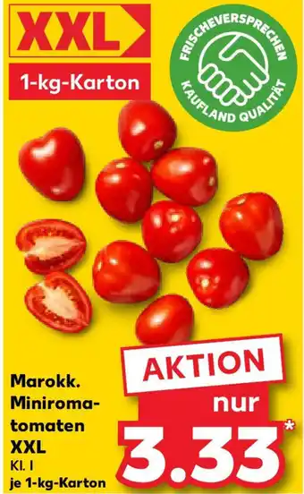 Kaufland Marokk. Miniroma- tomaten XXL Angebot