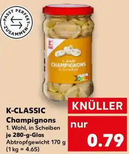 Kaufland K-CLASSIC Champignons Angebot