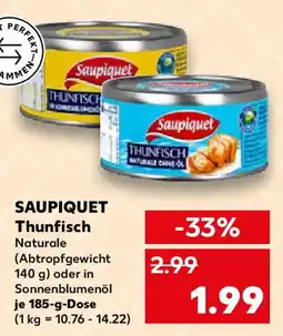 Kaufland SAUPIQUET Thunfisch Angebot