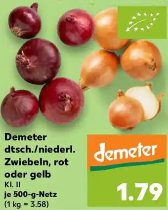 Kaufland Demeter dtsch./niederl. Zwiebeln, rot oder gelb Angebot