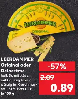 Kaufland LEERDAMMER Original oder Delacrème Angebot