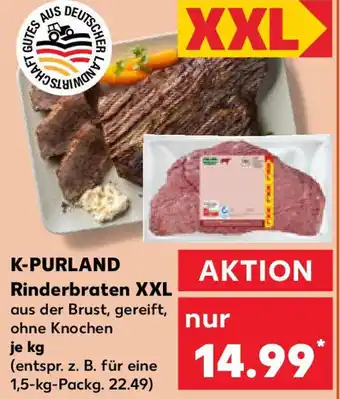 Kaufland K-PURLAND Rinderbraten XXL Angebot