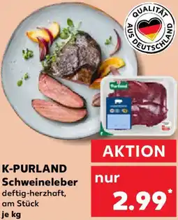 Kaufland K-PURLAND Schweineleber Angebot