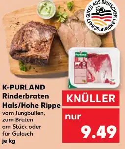 Kaufland K-PURLAND Rinderbraten Hals/Hohe Rippe Angebot