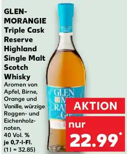 Kaufland GLEN- MORANGIE Triple Cask Reserve Scotch Whisky Angebot