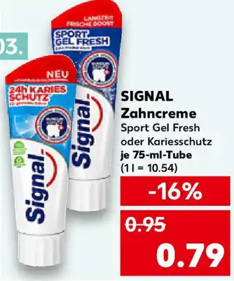 Kaufland SIGNAL Zahncreme Angebot