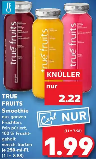 Kaufland TRUE FRUITS Smoothie Angebot