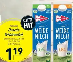 CITTI Markt Hansano Frische Weidemilch Angebot