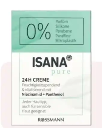 Rossmann Isana Pure 24H Creme Angebot