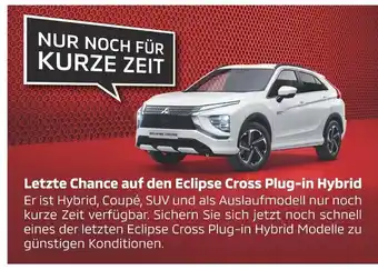 Mitsubishi Letzte chance auf den eclipse cross plug-in hybrid Angebot