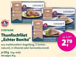 Biomarkt FONTAINE Thunfischfilet ,,Echter Bonito" Angebot