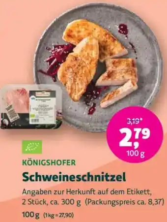 Biomarkt KÖNIGSHOFER Schweineschnitzel Angebot