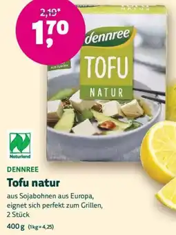 Biomarkt DENNREE Tofu natur Angebot