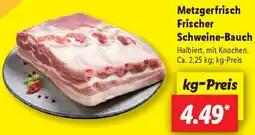 Lidl Metzgerfrisch Frischer Schweine-Bauch Angebot