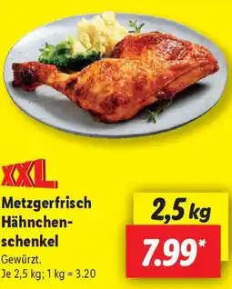 Lidl Metzgerfrisch Hähnchenschenkel Angebot