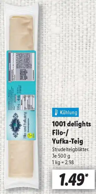 Lidl 1001 delights Filo-/ Yufka-Teig Angebot