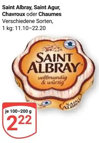 Globus Saint Albray, Saint Agur, Chavroux oder Chaumes Angebot