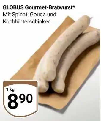 Globus GLOBUS Gourmet-Bratwurst Angebot