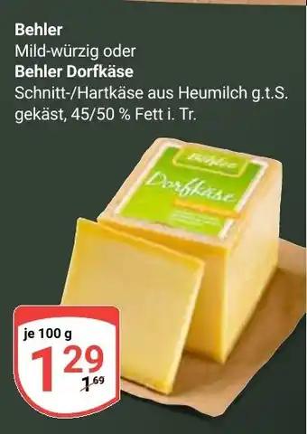 Globus Behler Mild-würzig oder Behler Dorfkäse Angebot