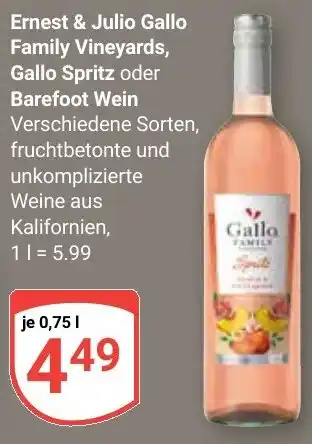 Globus Ernest & Julio Gallo Family Vineyards, Gallo Spritz oder Barefoot Wein Angebot