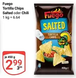 Globus Fuego Tortilla Chips Salted oder Chili Angebot