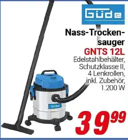 CENTERSHOP Güde Nass-Trocken- sauger GNTS 12L Angebot