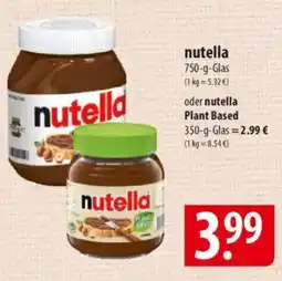 Famila Nord Ost nutella oder nutella Plant Based Angebot